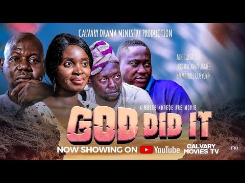 GOD DID IT || Latest Christian movie
