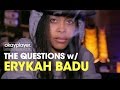 The Questions With Erykah Badu