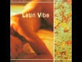 Latin Vibe - Un beijo na boca