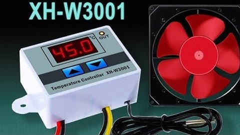 How to setup Xh-W3001 temperature controller (controlling a fan using digital temperature)