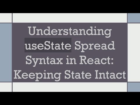 Understanding useState Spread