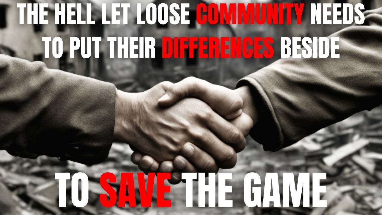 The divided Hell Let Loose community needs to get together - YouTube