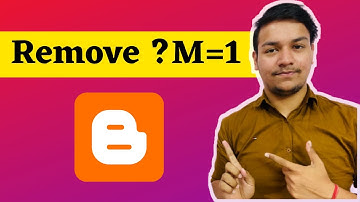 how to remove ?m=1 from URL in blogger Step By Step Guide  | Mangesh Kumar Bhardwaj