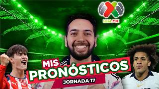 PRONÓSTICOS LIGA MX ⚽️🏆 | JORNADA 17 | APUESTAS DEPORTIVAS | FUTBOL MEXICANO | CLAUSURA 2026