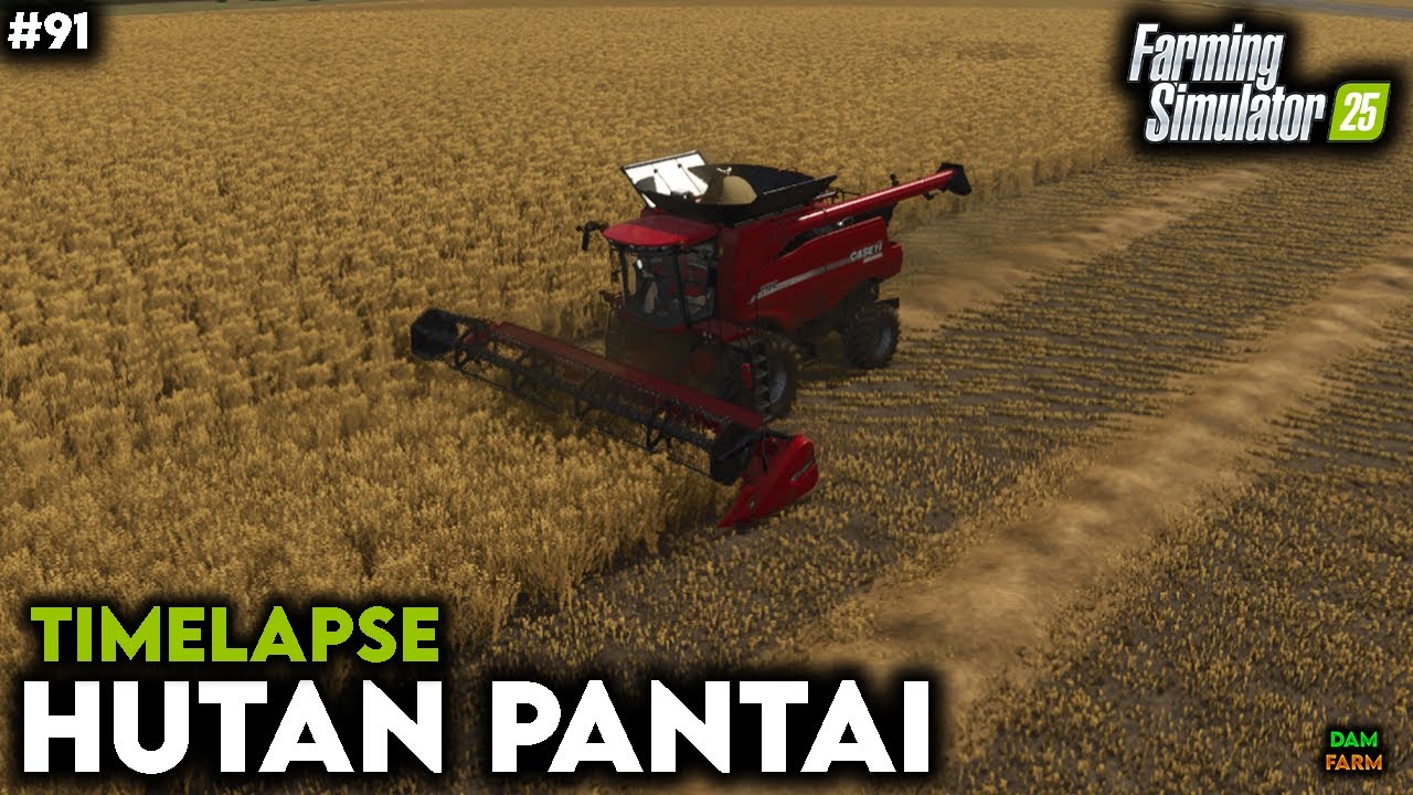 Oat harvest, hay bale transport & green beans harvest contract - FS25 Timelapse (Hutan Pantai) | #91