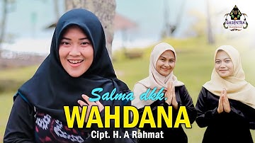 WAHDANA (Wafiq A) Cover By SALMA dkk