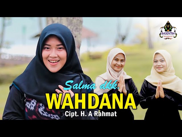 WAHDANA (Wafiq A) Cover By SALMA dkk class=