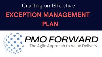 Crafting an Effective Exception Management Plan