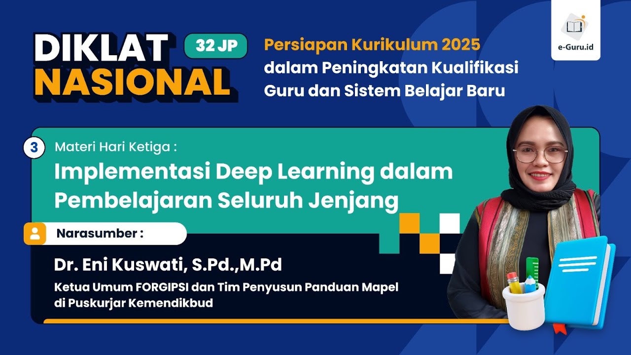  3 diklat 32jp persiapan kurikulum 2025 dalam peningkatan kualifikasi