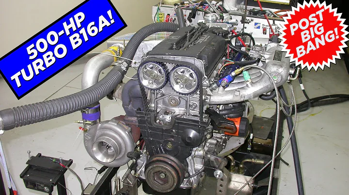 500-HP HONDA TURBO B16A-POST BIG BANG BUILD