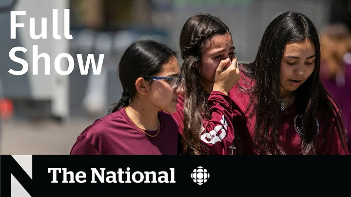 CBC News: The National | Texas shooting response, Canada Soccer, Car rental shortage - DayDayNews