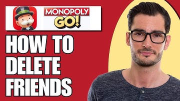 How To Delete Friends Monopoly Go (Fast)