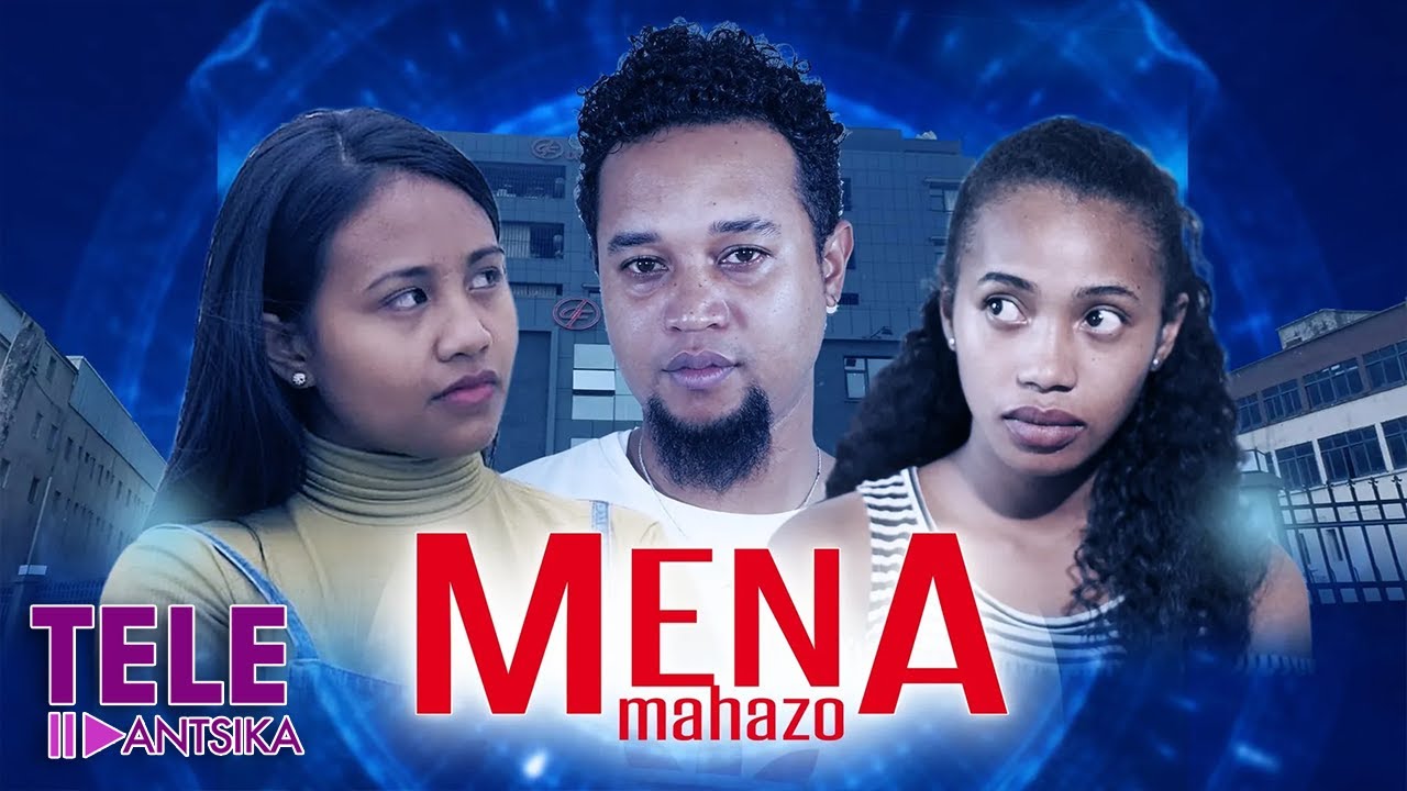 Mena Mahazo 1 I Drame Action I Tantara indray miseho
