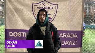 Özkan Çelik Ege Değerleme Maç Sonu