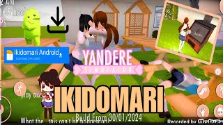 Yandere simulator fan game for Android+ Download Link Fan Game "Ikidomari"