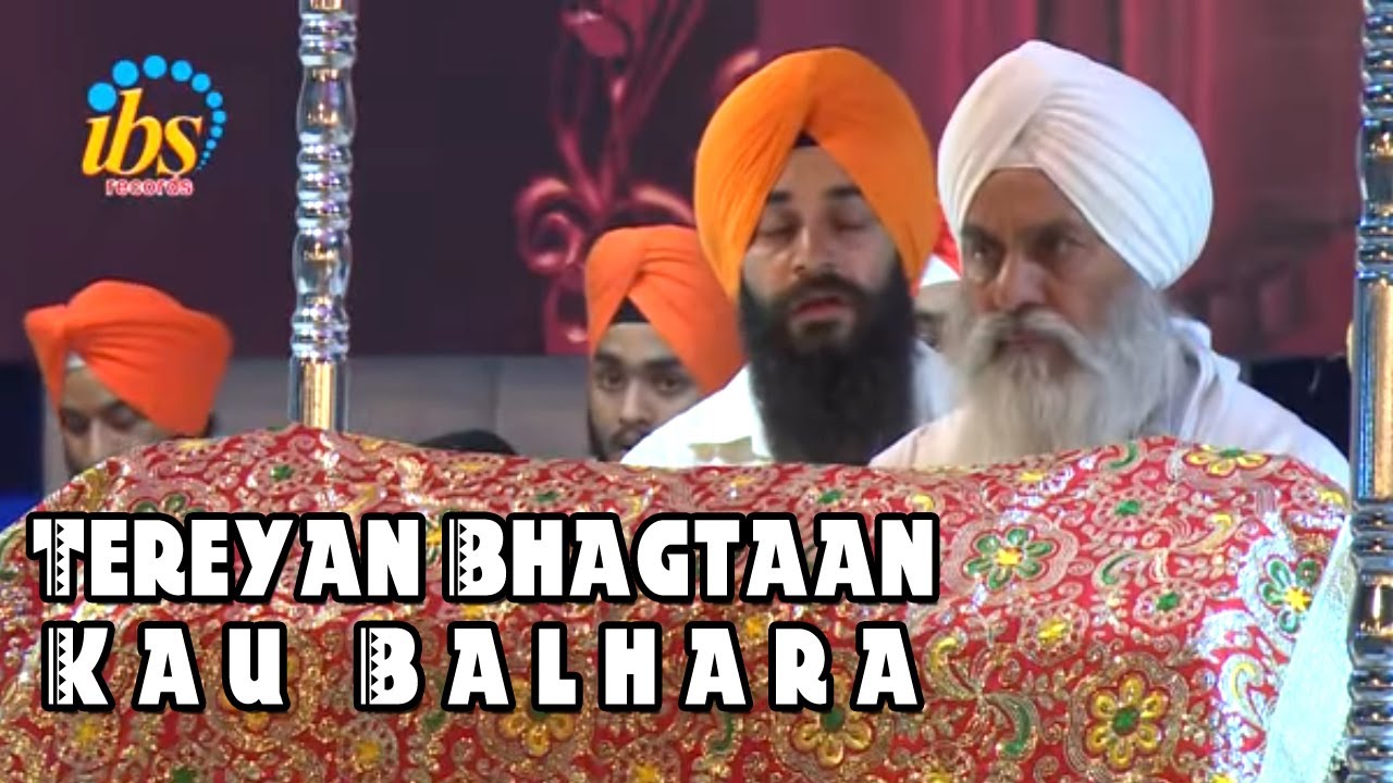 Tereyan Bhagtaan Kau Balhara  Bhai Jagtar Singh Jammu Wale  Sikh Tv