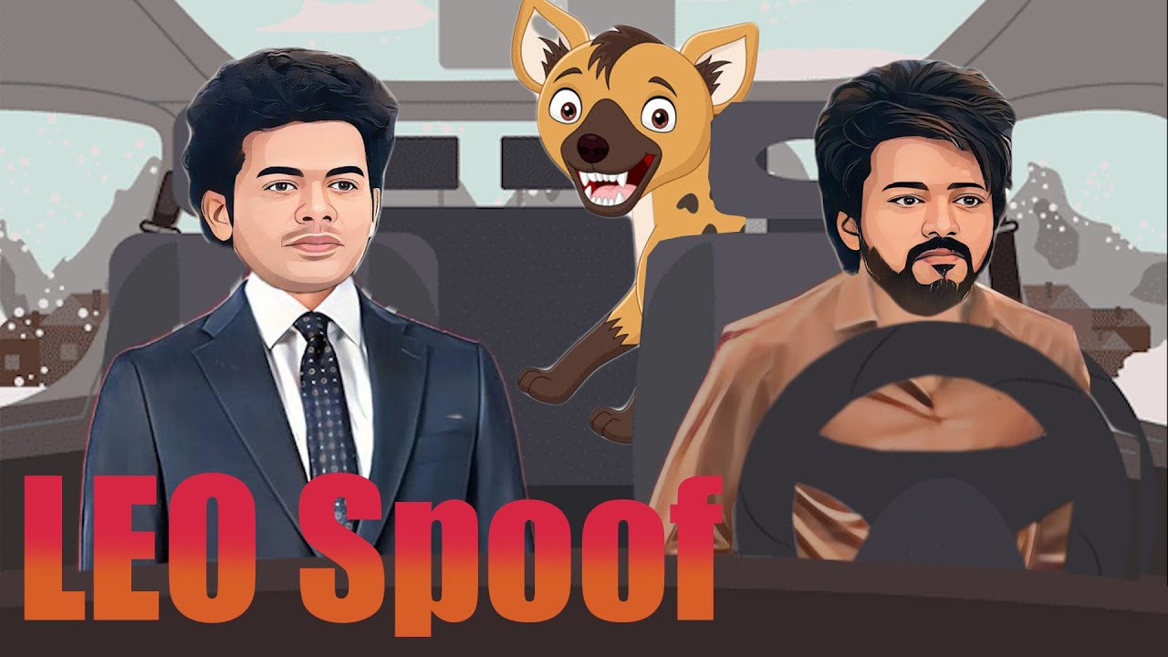 Leo Movie Spoof | Tamil Cartoon Spoof | Leo Roast | Thalapathy Vijay ...