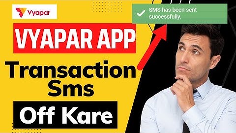 Vyapar Transaction SMS Kaise OFF Kare| Vyapar Transaction Message ON/OFF|