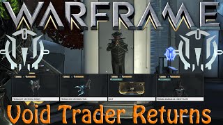 Warframe - Void Traders Returned! 20th Rotation