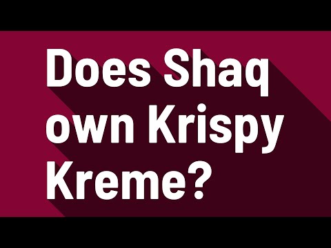 Does Shaq Own Krispy Kreme