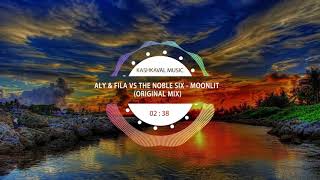 Aly & Fila vs The Noble Six - Moonlit (Original Mix)