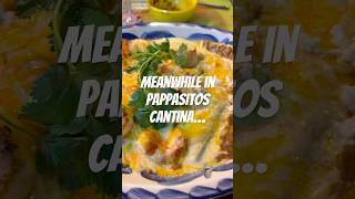 Meanwhile in PAPPASITOS CANTINA…#travel #shorts #food #mexico