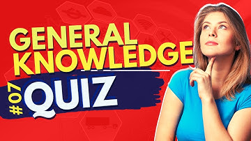 General Knowledge Quiz #7 - Virtual Pub Quiz - 23 Trivia Questions