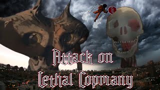 Lethal Company - Attack on Lethal Company