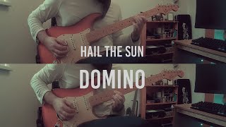 Domino - Hail The Sun (Guitar Cover)