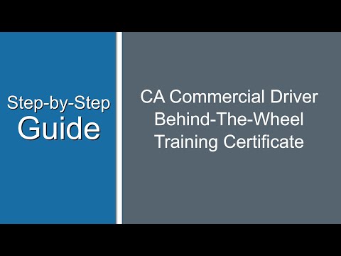 CA Commercial Driver DL 1236 Behind-The-Wheel Training Certificate - CA Commercial Driver DL 1236 Behind-The-Wheel Training Certificate