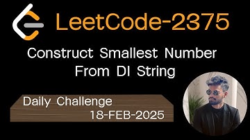 Leetcode-2375. Construct Smallest Number From DI String