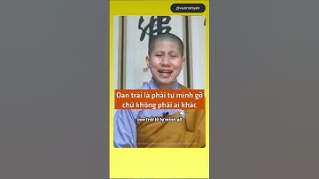 Oan trái là phải tự mình gỡ chứ không phải ai khác - SC. Giác Lệ Hiếu | Vườn An Yên