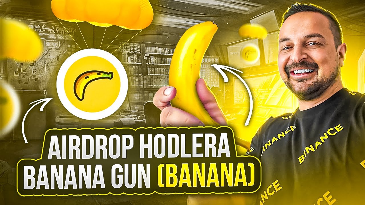 Odbieramy Banana Gun (BANANA) w AirDrop HODLera na Binance! Tokenomia oraz  zasady AirDrop 🪂