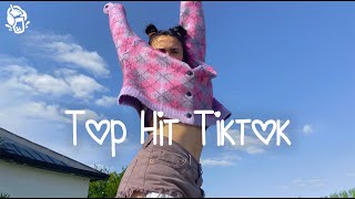 Top Hit Tiktok 2024  Best  On Tiktok  Chill  That Makes You Feel Positive And Calm