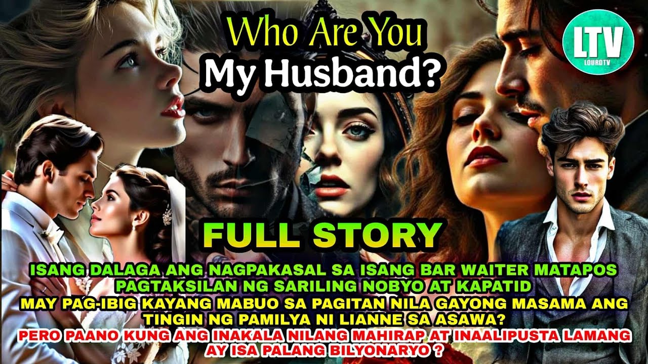 FULL STORY | WHO ARE YOU MY HUSBAND | Lourd Tv