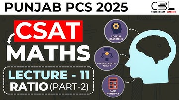 CSAT Class for Punjab PCS 2025 | Lecture 11 | PCS Prelims Preparation by CBL