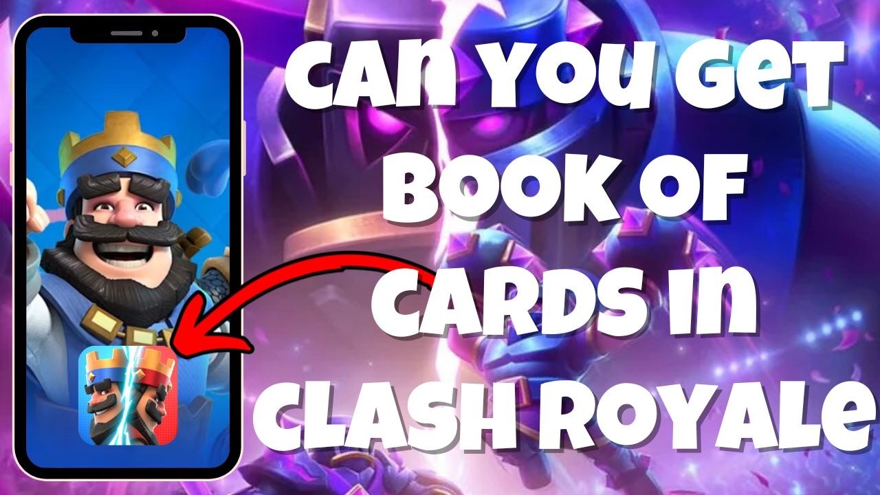 Can You Get Book Of Cards In Clash Royale? (2026) - YouTube