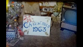 Christmas 1963 Home Movie