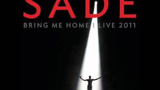 By Your Side -  (Live - Audio Only 2011) - Sade