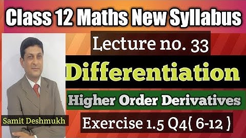 Differentiation Part 33 | Exercise 1.5 Q4(6-12) | Class 12th Maths | Maharashtra Board | Samit Sir |