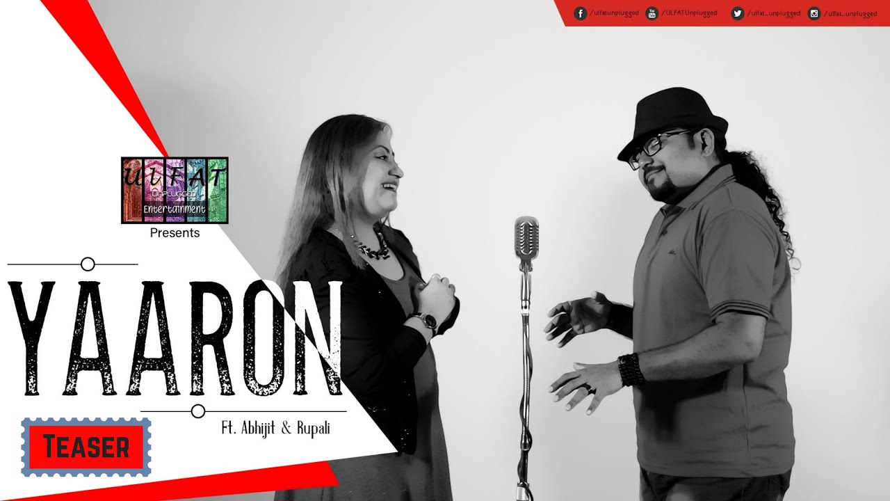 Yaaron (Cover) Teaser | KK I Ft. Abhijit Sen & Rupali Rakshit | ULFAT Unplugged Yaaron (Cover) Teaser | KK I Ft. Abhijit Sen & Rupali Rakshit | ULFAT Unplugged