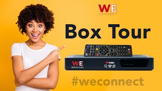 WE Connect | Ft. 4K HEVC Network | Walk Through of Set Top BoX