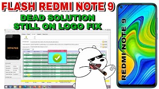 Redmi Note 9 Flashing | Dead Boot Repair | Still On Logo Fix
