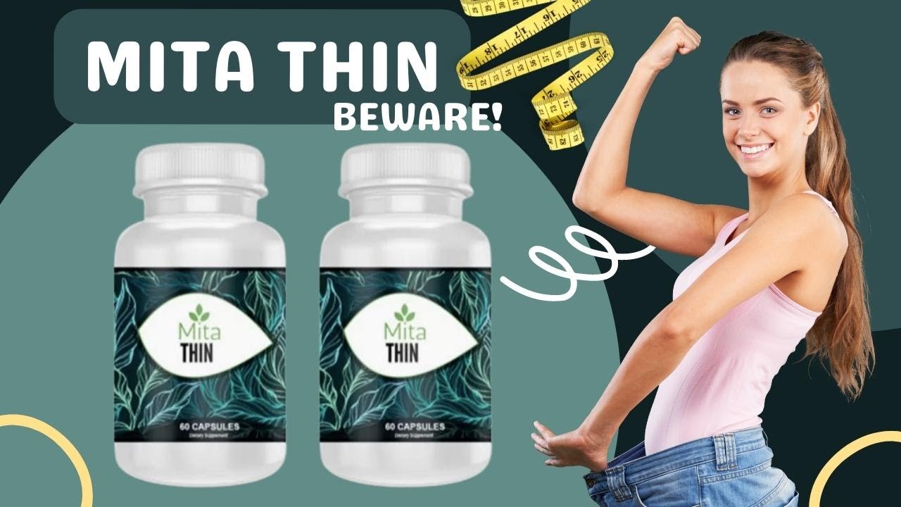 MitaThin MitaThin Weight Loss MitaThin Review YouTube MitaThin MitaThin Weight Loss MitaThin Review YouTube