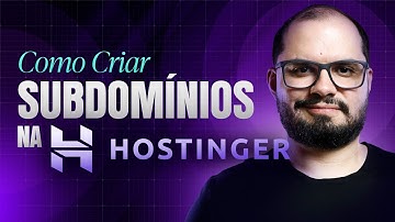 🚀 COMO CRIAR SUBDOMÍNIO NA HOSTINGER E INSTALAR WORDPRESS [TUTORIAL PASSO-A-PASSO].