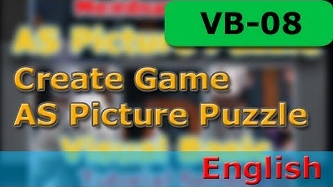 Visual Basic Tutorial - Create a Game - AS Picture Puzzle - Part 08 - EN