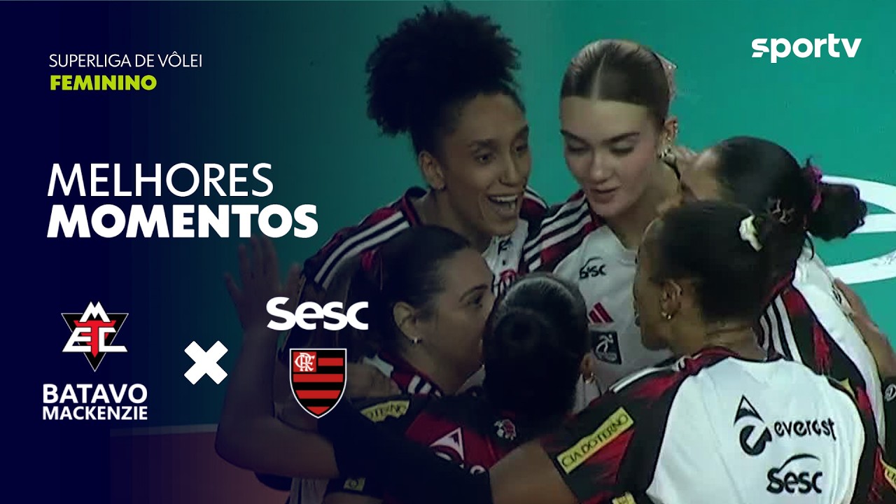 MACKENZIE 1 X 3 SESC-FLAMENGO | MELHORES MOMENTOS | SUPERLIGA FEMININA DE VÔLEI 25/26 | sportv