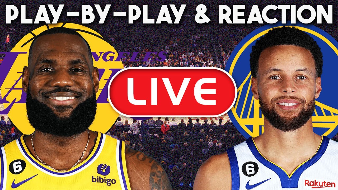 Los Angeles Lakers vs Golden State Warriors Game 2 LIVE Play-By-Play ...