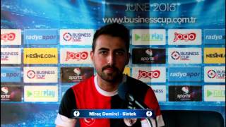 Business Cup 2015 Güz Dönemi | Ankara | Miraç Demirci Sintek