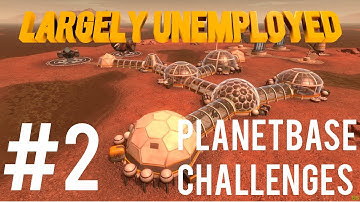 Planetbase Challenges  #2 - Starport Atlantis